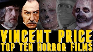 Vincent Prices Top Ten Horror Films [upl. by Imer]