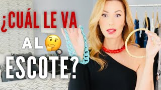 Collares para diferentes tipos de escotes  Desiree Lowry [upl. by Assiroc]