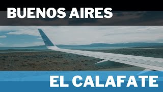 ✈ Vuelo Desde Buenos Aires Hacia El Calafate Patagonia Argentina  Aerolíneas Argentinas 2021 [upl. by Eibrad757]