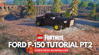 Ford F150 Live Tutorial pt 2LEGOFortnite [upl. by Draper914]