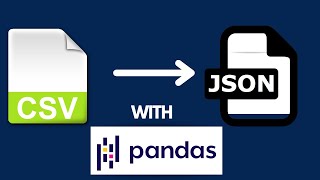 CSV To JSON With Python Pandas [upl. by Ynohtnacram654]