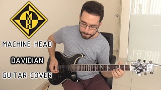 Machine Head  Davidian Guitar Cover with Solo [upl. by Eednac708]