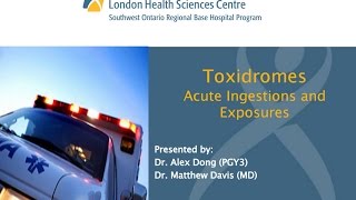 SWORBHP Toxidromes Webinar May 12 2016 [upl. by Debbee]