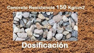 Concreto Resistencia 150 kgcm2 Dosificación [upl. by Retnyw]