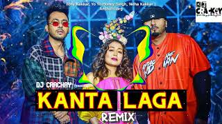 KANTA LAGA Remix DJCRACKAY Tony K  Yo Yo Honey Singh  Neha K trending [upl. by Bea889]