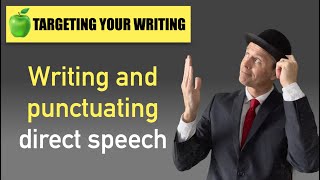 How to PUNCTUATE your DIRECT SPEECH properly [upl. by Akenat]