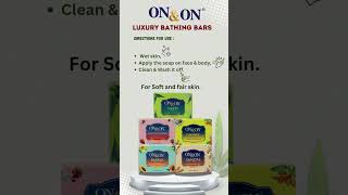 OnampOn Luxury bathing bars with Fruitextracts to soften lighten and protect your skin [upl. by Esiocnarf]