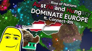 Austria and Hungary DOMINATE EUROPE  Rise of Nations ft ConnectRN [upl. by O'Reilly]