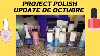 Project polish Update de Octubre¡esmaltes terminados projectpolish update esmaltes [upl. by Pamelina827]