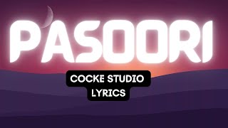 Pasoori Lyrics  Coke Studio  English Translation  Ali Sethi x Shae Gill  Lyrics Aa chale leke [upl. by Llerrad]