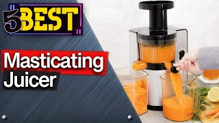 ✅ TOP 5 Best Masticating Juicers Today’s Top Picks [upl. by Yren]