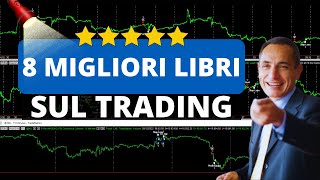 Guida agli 8 migliori libri sul Trading Sistematico [upl. by Nira]