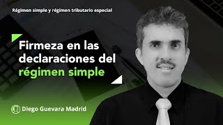 Firmeza en las declaraciones anuales del régimen simple de tributación [upl. by Arihday]