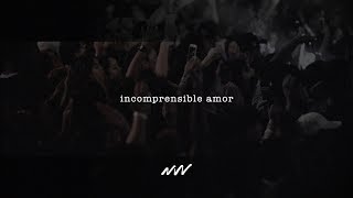 Incomprensible Amor  Video oficial con letra  New Wine [upl. by Fronniah]