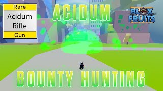 『Acidum Rifle  Dark』Epic Bounty Hunting Montage  One Shot Combo  Blox Fruits [upl. by Arukas]