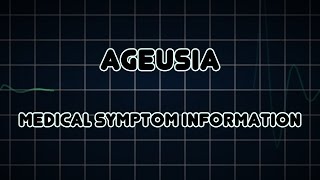 Ageusia Medical Symptom [upl. by Carol]