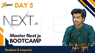 D6 Routers Layouts  NEXT JS Bootcamp  with Talha Iqbal [upl. by Aryad104]