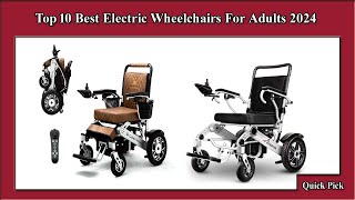 ✅ Top 10 Best Electric Wheelchairs For Adults High Quality 2024 [upl. by Garcia]