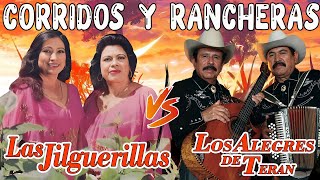 Las Jilguerillas y Los Alegres De Teran  30 Exitos Inmortales  Corridos Y Rancheras De Ayer y Hoy [upl. by Danae]