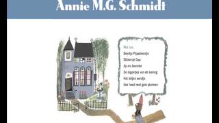 Annie MG Schmidt  Beertje Pippeloentje De leukste liedjes van Annie MG Schmidt [upl. by Spalding655]