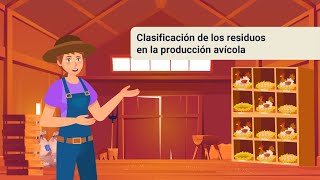 Clasificación de los residuos en la producción avícola [upl. by Araed629]