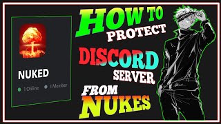 How To Protect Your Discord Server From Nukes  Privacy amp Safety Settings  Server Nuked by Hackers [upl. by Effie]