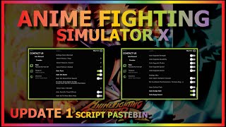 ANIME FIGHTING SIMULATOR X Script Pastebin 2023 AUTO FARM  CHEST FARM  AUTO TRAIN 🦸‍♂️UPDATE 1 [upl. by Bihas]