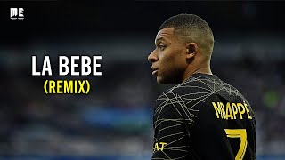 Kylian Mbappe ● La Bebe Remix  Yng Lvcas ft Peso Pluma ᴴᴰ [upl. by Adnileb524]