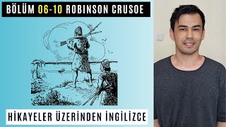 BÖLÜM 0610  Robinson Crusoe  PDF İndir A2 İngilizce Hikaye Dinle [upl. by Pisano]