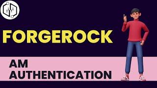 AM Authentication  ForgeRock Training  Learn ForgeRock Course Online  ForgeRock Tutorial uDemand [upl. by Calida781]