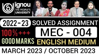 MEC 004 SOLVED ASSIGNMENTS 202223  MEC 04 SOLVED ASSIGNMENT 202223 ENGLISH  MEC 4 2023 [upl. by Drareg895]