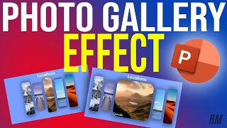 Photo Gallery Effect in PowerPoint Tutorial [upl. by Joyan282]