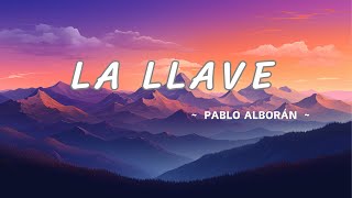 La llave feat  Pablo Alborán  Piso 21 Videoclip Oficialletra [upl. by Auhesoj402]