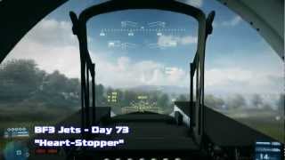 BF3 Jets Day 73  quotHeartstopperquot [upl. by Paley]