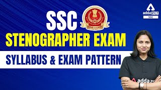 SSC Stenographer Syllabus amp Exam Pattern  SSC Stenographer 2022 Exam [upl. by Worrad]