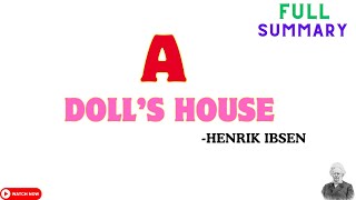 A Doll’s House  Full Summary  Learn Lit Note [upl. by Monafo]