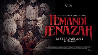 Pemandi Jenazah Official Trailer  Teror Mematikan Dimulai 22 Februari di CGV [upl. by Levina]