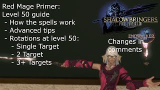 Final Fantasy 14 Red Mage Primer Level 50 guide in detail [upl. by Felizio]