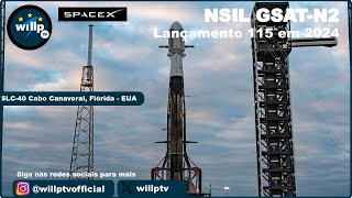 NSIL GSATN2 Watch liftoff for Falcon 9 11182024 [upl. by Aicinet]