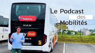 192 On Assure des Lignes BlaBlaCar avec 3 Autocars – Le Podcast des Mobilités [upl. by Hazmah]