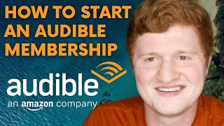 How to Start an Audible Membership  Audiobook App Tutorial [upl. by Novaelc]