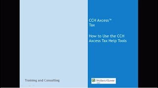 CCH Axcess™ Tax  Using the Help Tools [upl. by Dekeles603]