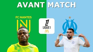 AVANT MATCH NANTES  OM  GROUPE COMPO TOUT SAVOIR FCNOM [upl. by Terej]