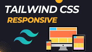 Responsive Design Tutorial with Tailwind CSS [upl. by Vaules336]