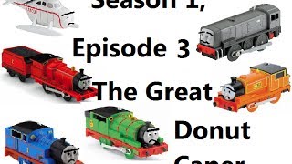 Tomy TampF Season 1 Episode 4 The Great Doughnut Caper Part 1 [upl. by Andert123]