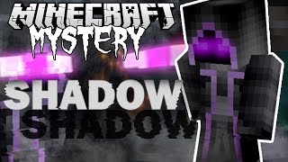 SHADOW  MINECRAFT MYSTERY ITA [upl. by Llennoj]