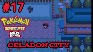 CELADON CITY  POKEMON ADVENTURES RED CHAPTER GAMEPLAY PART 17  PHOENIX F6 [upl. by Eadahc]