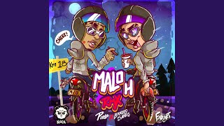 Malo H Remix [upl. by Berger300]