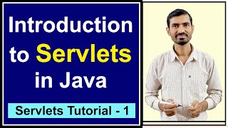 1 Introduction to Servlets in Java [upl. by Enomal390]