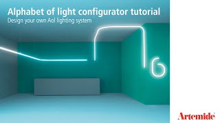 Artemide Alphabet of Light Configurator Tutorial [upl. by Siahc]